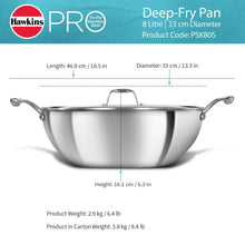 Load image into Gallery viewer, Hawkins Pro 8.0 Litre Deep-Fry Pan, Triply Stainless Steel Kadhai with Stainless Steel Handles and Stainless Steel Lid, Silver (PSK80S)