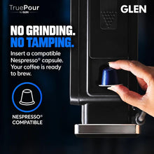 Load image into Gallery viewer, Glen Truepour Capsule Espresso Touch Coffee Machine Americano, Cappuccino &amp; Latte | 19 Bar Italian Pump Nespresso Compatible Capsules Milk Tube Touch Control | Adjustable Coffee Nozzle (SA-9055CECCM
