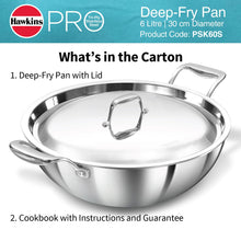 Load image into Gallery viewer, Hawkins Pro 6.0 Litre Deep-Fry Pan, Triply Stainless Steel Kadhai with Stainless Steel Handles and Stainless Steel Lid, Silver (PSK60S)
