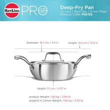 Load image into Gallery viewer, Hawkins Pro 1.5 Litre Deep-Fry Pan, Triply Stainless Steel Kadhai with Stainless Steel Handles and Stainless Steel Lid, Silver (PSK15S)
